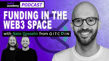 Building and Funding the Open Web | Nate Gosselin @ Gitcoin
