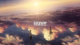 ♫ sayuw - eyes to the sky chords