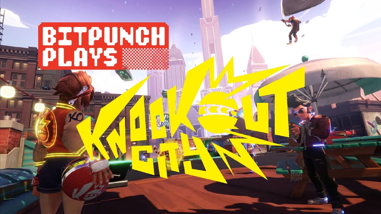 Knockout City: BitPunch Plays