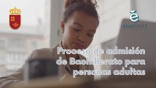 Proceso de admisión y matriculación del alumnado en Bachillerato para personas adultas 2023-2024