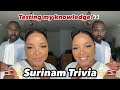 🇸🇷✨Surinam Trivia✨🇸🇷| Testing my knowledge of Surinam✨🇸🇷| Exposing myself😂👀 | Jennyfer Ross