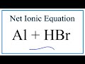 Net Ionic Equations and Spectator Ions
