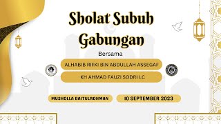 IRMUSBA | Sholat Subuh Gabungan | Musholla BaitulRohman - Sunter Jaya