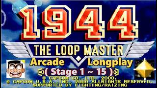 Stage 1 ~ 15・Shooter | 1944: The Loop Master - Arcade Longplay