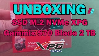 Unboxing XPG Gammix S70 Blade 2 TB - Espacio Digital