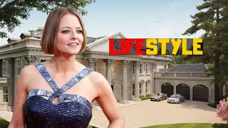 Jodie Foster Lifestyle/Biography 2021 - Networth | Family | Spouse | Kids | House | Cars
