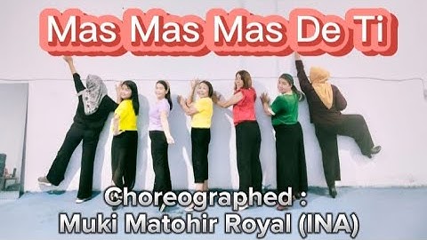 Mas Mas Mas De Ti - Line Dance [High Beginner ]