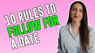 10 Rules To Follow For A First date