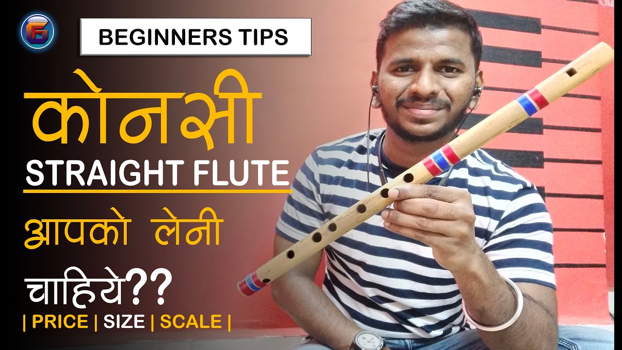 | BEST STRAIGHT FLUTE FOR BEGINNERS | PRICE - SIZE - SCALE | - YouTube