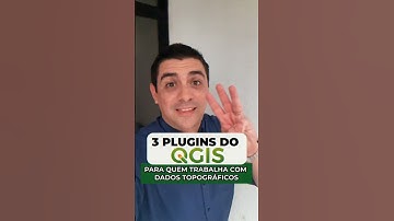 3 PLUGINS DO QGIS PARA QUEM TRABALHA COM DADOS TOPOGRÁFICOS