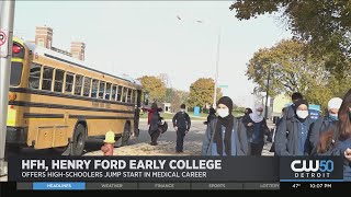 Henry Ford Early College Offers Free Program To Jump Start Wayne County High School Students Medical