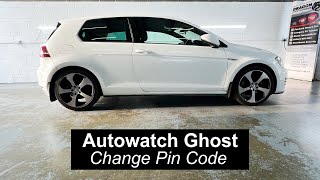 Autowatch Ghost – Change Pin Code | Golf GTi | Dragon Car Alarms | Fareham Hampshire