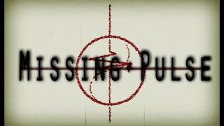 Missing Pulse - Hints of Love