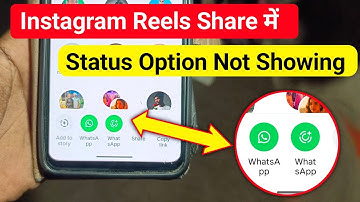 instagram reels share whatsapp status option not showing | instagram me status option nahi aa raha 