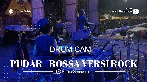 Pudar - Rossa versi Rock ( Drum Cam Rama Samudra) | Ponorogo Rikolo Semono
