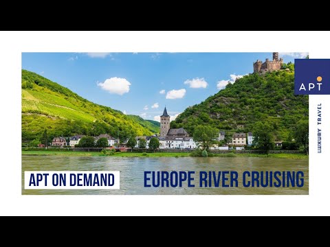 APT ON DEMAND | Episode 9 | Europe River Cruising