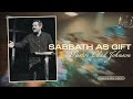 Sabbath as Gift