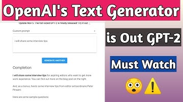 Wow!, Openai Text Generator: GPT2 is Out (2019) || Artificial Intelligence GPT-2 Features