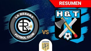 La Resaka FC (2) - (1) Hacha y Tiza KM1 | Resumen