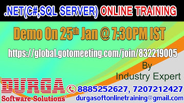 .NET(C#.NET, SQL SERVER) Online Training by Mohan Reddy Demo on 25th Jan @7:30PM IST