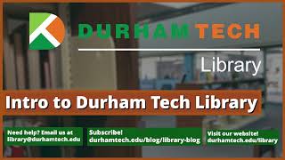 Intro to Durham Tech Library