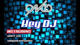 Cover Hey Dj | Cnco | ft. AleAlejandroVlogs