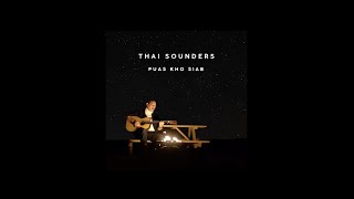 Video thumbnail of "Thai Sounders - Puas Kho Siab (Official Instrumental)"