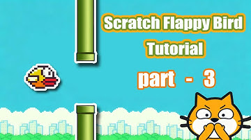Scratch tutorial Part 3: Pipes, Score & Game Over