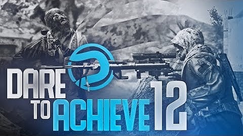 Dare To Achieve: Episode 12 by Glixity & R4DL - A Multi-CoD Teamtage