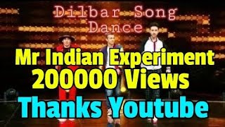 Dilbar song #Best dance || #Raghav || #Piyush || #Rishab || slow motion || mr indian experiment