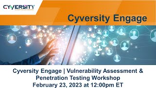 Cyversity Engage | Vulnerability Assessment & Penetration Testing Workshop Net Worth