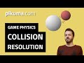 Linear Collision Resolution in 2D Game Physics