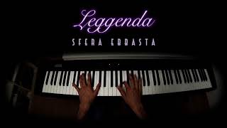 Leggenda - Sfera Ebbasta (Piano Cover)