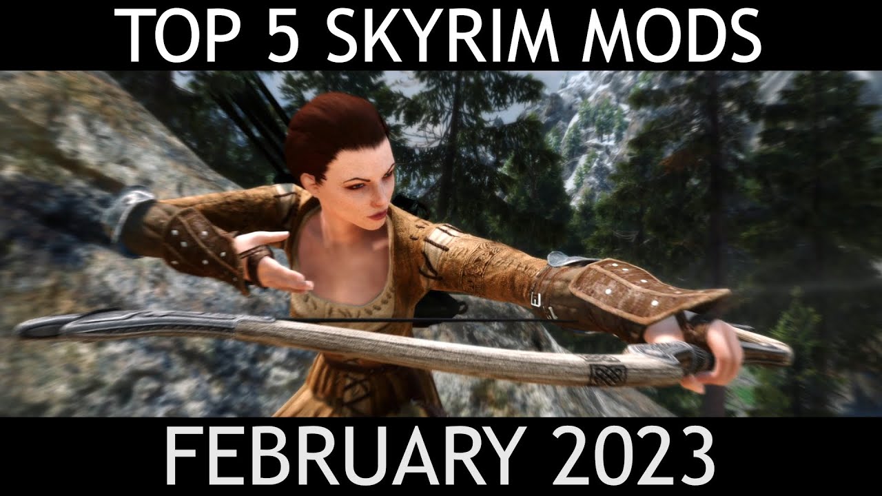 Best Skyrim mods 2023