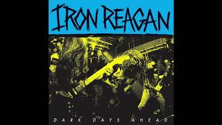 Iron Reagan - The Devastation