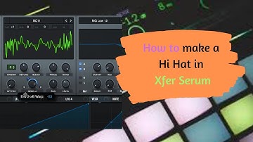 How to make Pro Hi Hats in Xfer Serum | Sound Design