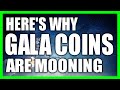 Here's why Gala coin is rising so fast. [10x from here?]