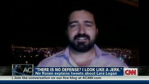 CNN: Journalist, Nir Rosen on Lara Logan tweets: 