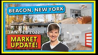 Moving to Beacon, NY - Market Update for Homes Sales in Beacon, NY Feb 2022