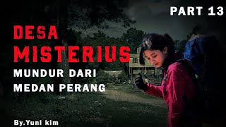Download Lagu KISAH DESA MISTERIUS PART 13 MUNDUR DARI MEDAN PERANG BY YUNI KIM Download Lagu KISAH DESA MISTERIUS PART 13 MUNDUR DARI MEDAN PERANG BY YUNI KIM