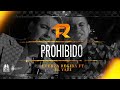 Fuerza Regida - Prohibido  ft. El Yaki [En Vivo]