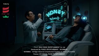 Honey - ရည်းစားဦး Official Music Video 