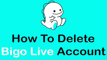 How to Delete Bigo Live Account from Android | Uninstall Bigo Live App (2022)