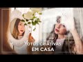 FOTOS CRIATIVAS EM CASA + DICAS DE FOTOGRAFIA