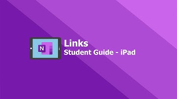 OneNote Student Guide - Links on Apple iPad