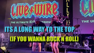 It’s a Long Way to the Top (bagpipe intro) ​⁠Live Wire (AC/DC Tribute) 3/23/24