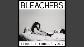 Video thumbnail of "Bleachers - I Wanna Get Better"