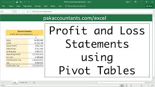 Making Profit & Loss Statements in Excel using Pivot tables