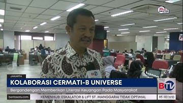 Cermati-BUniverse Kerja Sama Edukasi Masyarakat