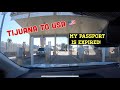 crossing from the tijuana mexico border into the usa with an expired passport